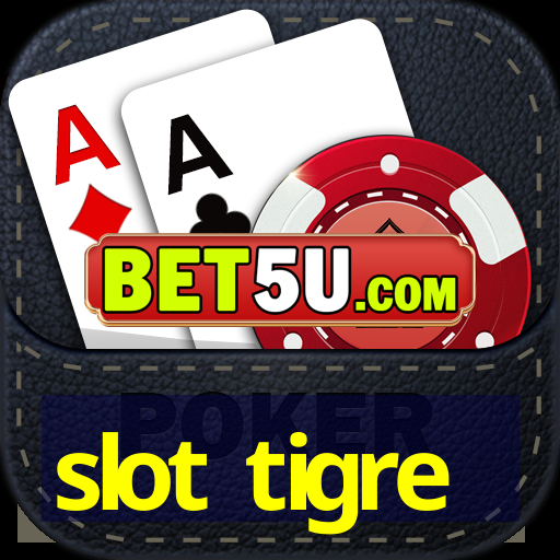 slot tigre